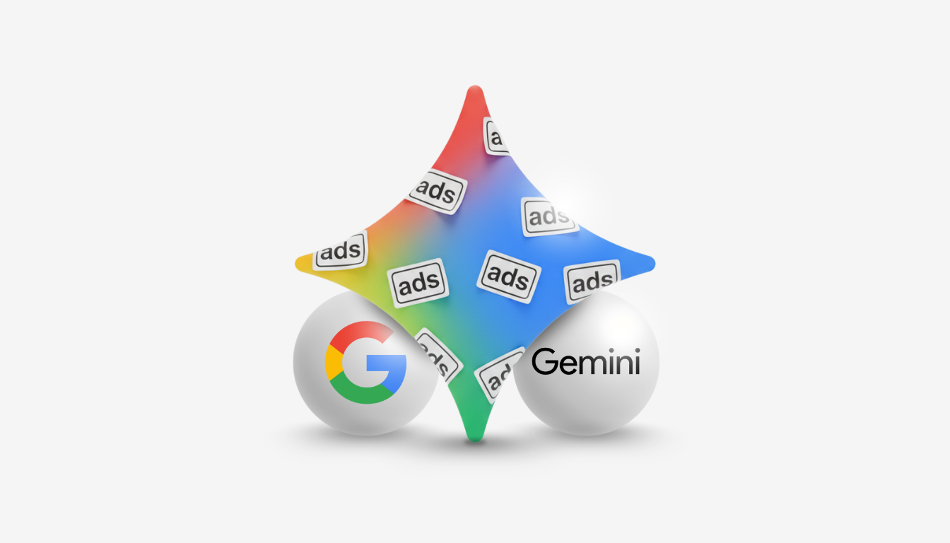 Google Tells Advertisers It Will Bring Ads to Gemini in 2026 | What About  Mkt